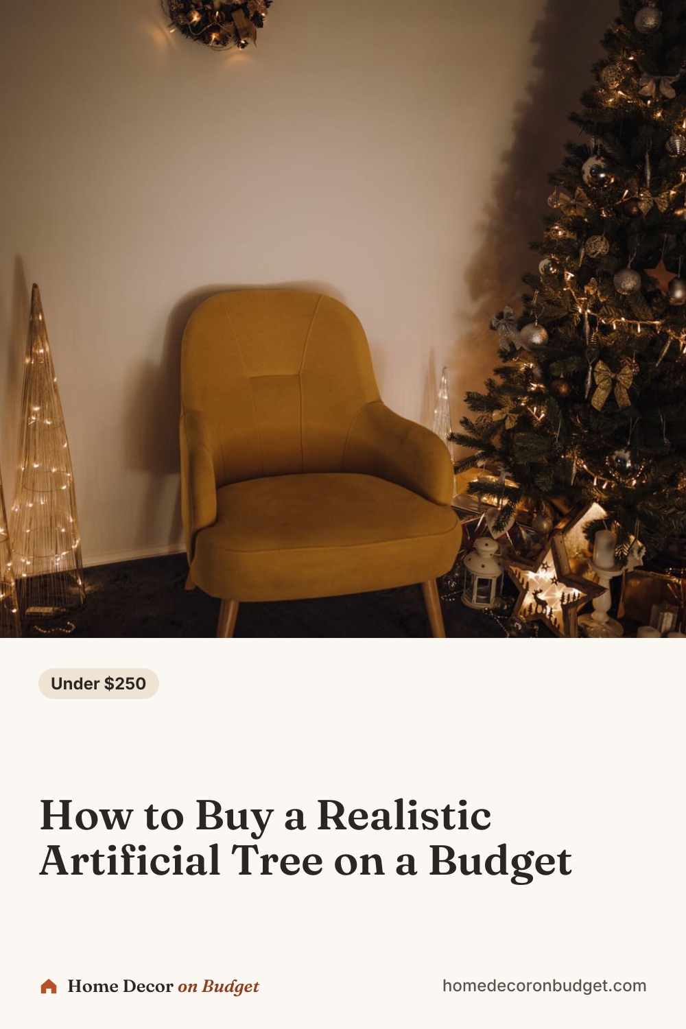 Pinterest pin: How to Buy a Realistic Artificial Tree on a Budget