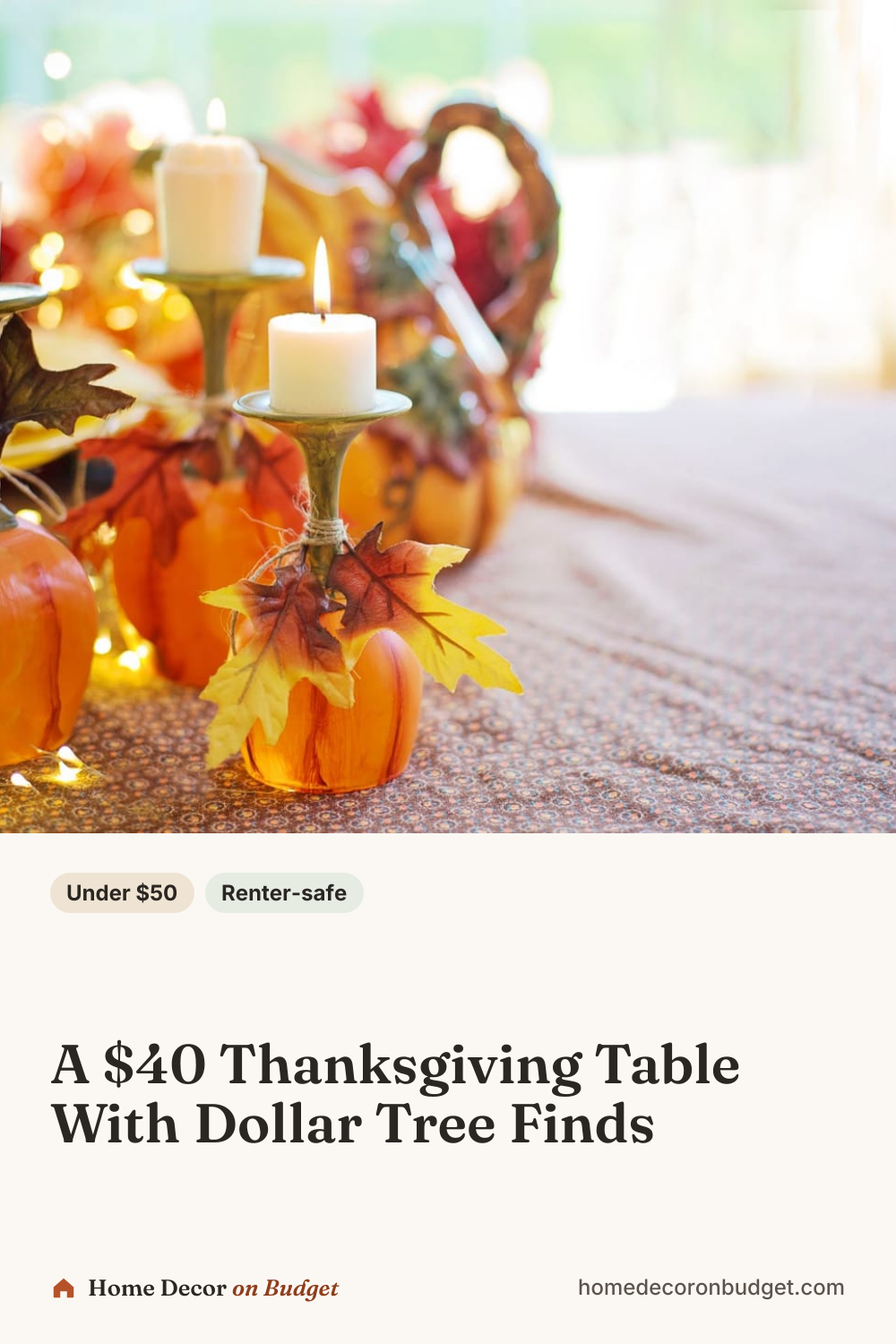 Pinterest pin: A $40 Thanksgiving Table With Dollar Tree Finds