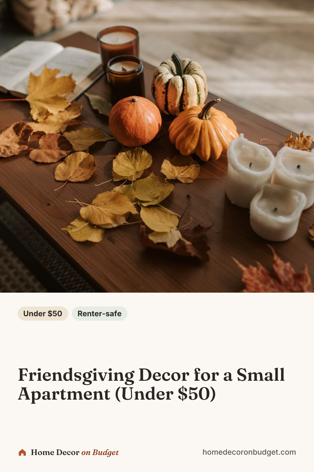 Pinterest pin: Friendsgiving Decor for a Small Apartment (Under $50)